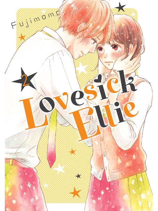 Title details for Lovesick Ellie, Volume 2 by Fujimomo - Available